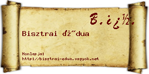 Bisztrai Édua névjegykártya